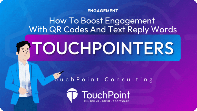 TouchPointer: How to boost engagement with QR Codes And Text Reply Words